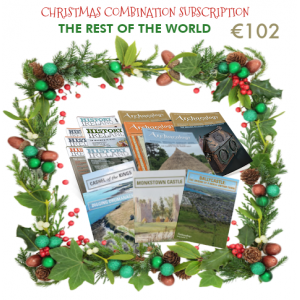 History Ireland & Archaeology Ireland combination - 1 year subscription to both to REST OF THE WORLD